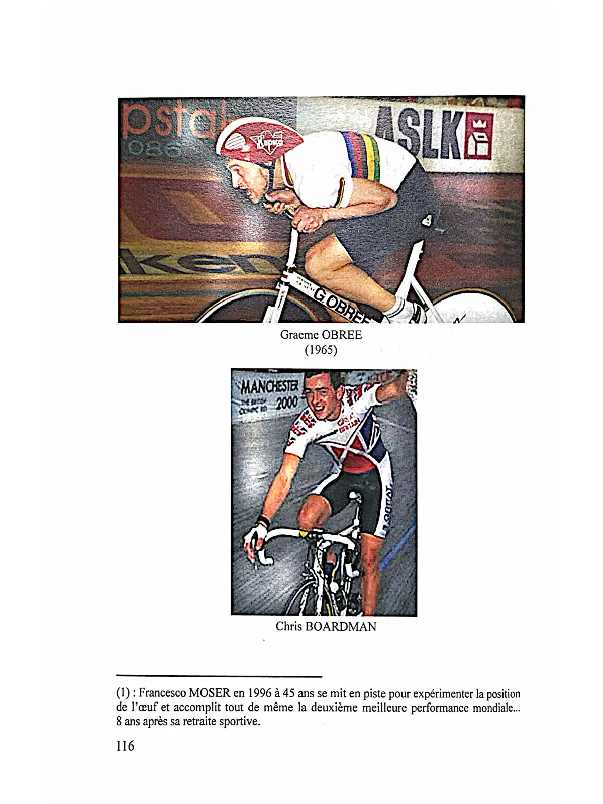 Illustration du livre "Histoire du cyclisme professionnel – Tome 5" de Roland Cotty, photos de Graeme Obree et Chris Boardman, spécialistes britanniques de la poursuite sur piste.
